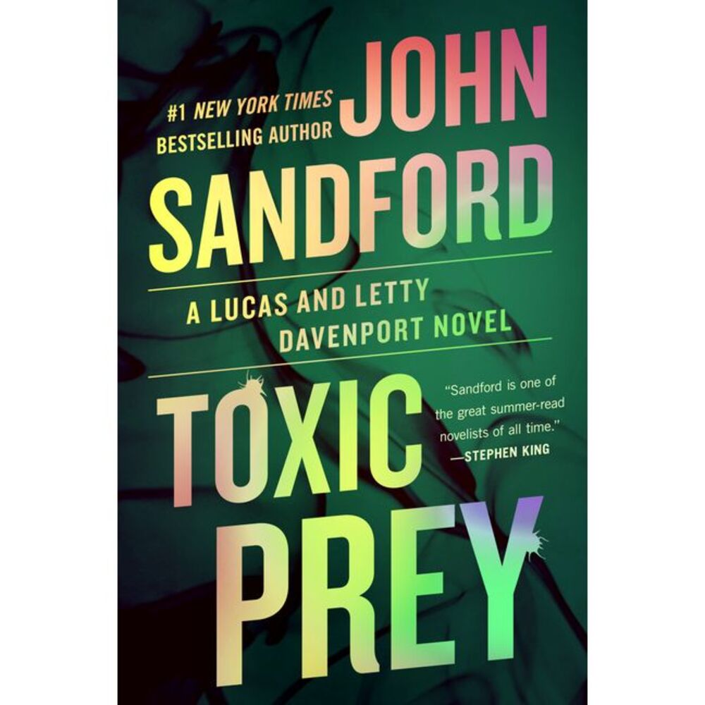 Toxic Prey -- John Sandford